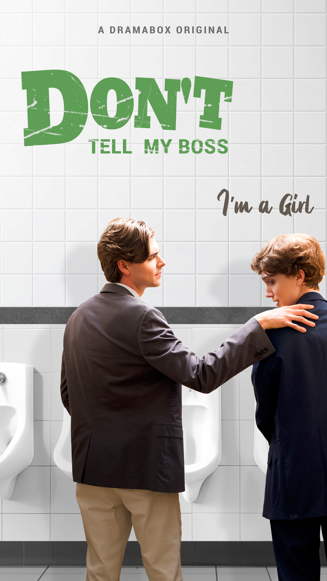 Don't Tell My Boss I'm a Girl